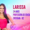 BBB 23: conheça Larissa, quarta integrante do grupo Pipoca