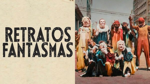 Retratos Fantasmas: saiba onde assistir longa que pode representar o Brasil no Oscar